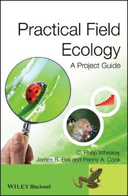 Practical Field Ecology: A Project Guide (Hardback)