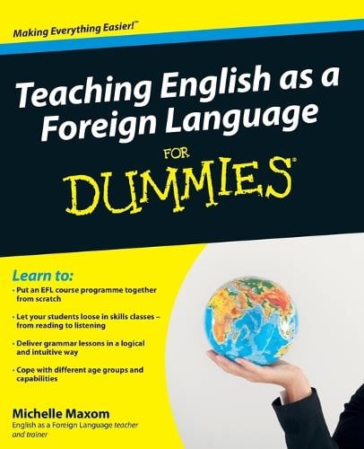 Teaching English as a Foreign Language For Dummies (Paperback)