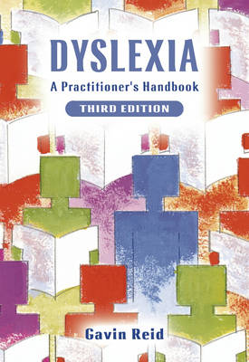 Dyslexia: A Practitioner's Handbook (Paperback)