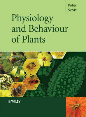 Physiology and Behaviour of Plants (Paperback)