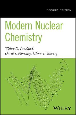 Modern Nuclear Chemistry (Hardback)