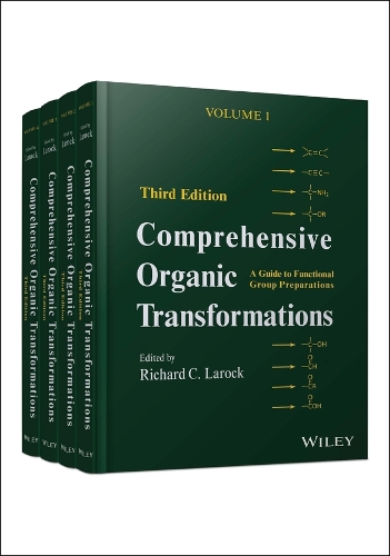 Comprehensive Organic Transformations: A Guide to Functional Group Preparations 4 Volume Set (Hardback)