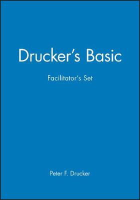 Drucker's Basic Facilitator's Set (Paperback)