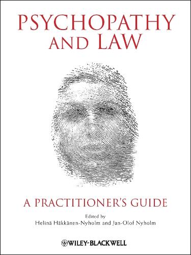Psychopathy and Law: A Practitioner's Guide (Paperback)