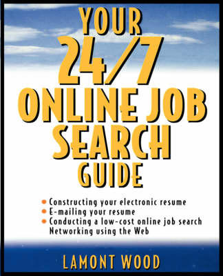 Your 24/7 Online Job Search Guide (Paperback)