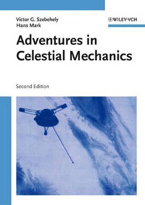 Adventures in Celestial Mechanics (Hardback)