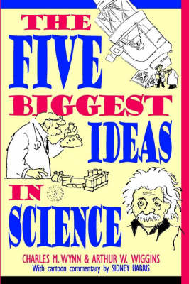The Five Biggest Ideas in Science (Paperback)