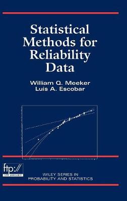 Statistical Methods for Reliability Data - Wiley Series in Probability and Statistics (Hardback)