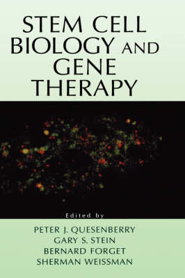 Stem Cell Biology and Gene Therapy (Hardback)