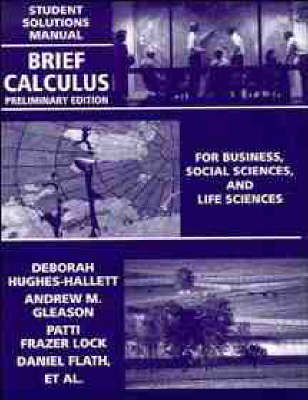 Brief Calculus: Student Solutions Manual: For Business, Social Sciences, and Life Sciences (Paperback)