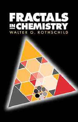 Fractals in Chemistry (Hardback)
