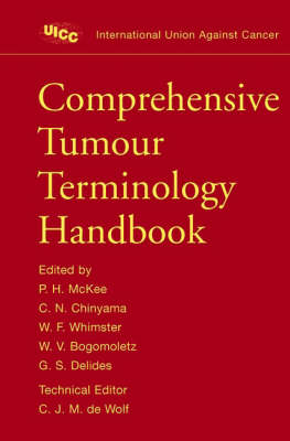 Comprehensive Tumour Terminology Handbook (Paperback)