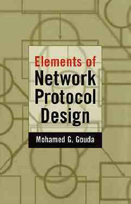 Elements of Network Protocol Design (Hardback)