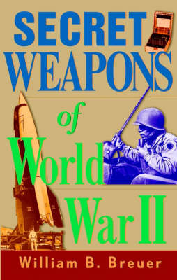 Secret Weapons of World War II (Paperback)