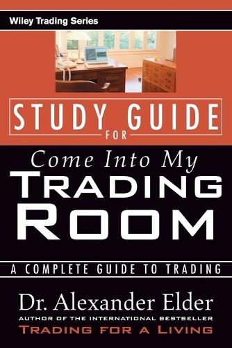 Come Into My Trading Room Study Guide (Paperback)