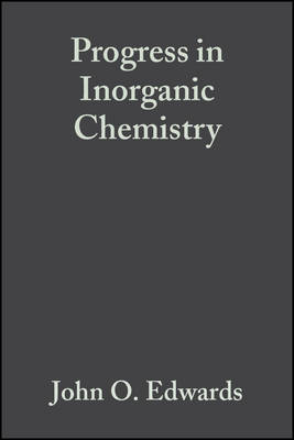 Progress in Inorganic Chemistry: Inorganic Reaction Mechanisms v.17 (Hardback)