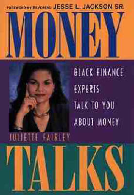Money Talks: Top Black Finance Experts Talk to You About Money (Hardback)