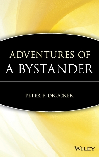 Adventures of a Bystander - Trailblazers (Hardback)