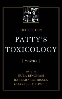 Patty's Toxicology: Metal and Metal Compounds: Compounds Od Inorganic Nitrogen, Carbon, Oxygen and Halogens v.3 (Hardback)