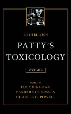 Patty's Toxicology: v. 4 (Hardback)