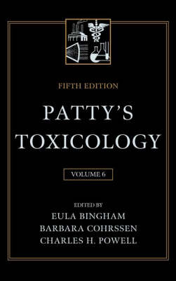 Patty's Toxicology: v. 6 (Hardback)