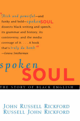 Spoken Soul: The Story of Black English (Hardback)