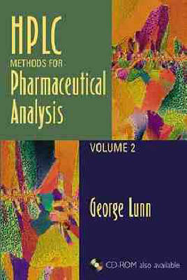 HPLC Methods for Pharmaceutical Analysis: v. 2 - HPLC Methods for Pharmaceutical Analysis (Hardback)