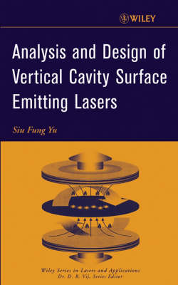 Analysis and Design of Vertical Cavity Surface Emitting Lasers (Hardback)