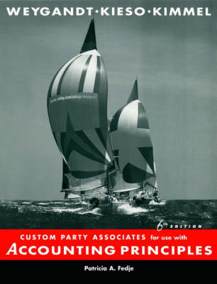 Custom Party Associates for Use with Accounting Pr Inciples, Sixth Edition (Paperback)
