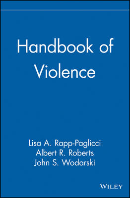 Handbook of Violence (Hardback)
