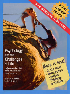 Psychology and the Challenges of Life: Adjustment to the New Millenium, Active Learning Edition (Hardback)