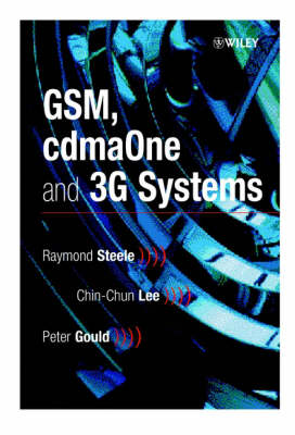 GSM, cdmaOne and 3G Systems (Hardback)