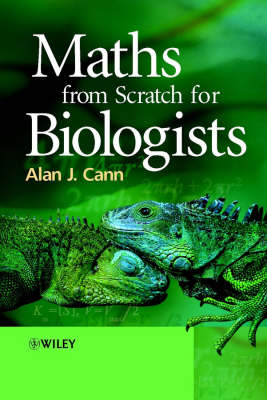 Maths from Scratch for Biologists (Paperback)