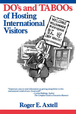 The Do's and Taboos of Hosting International Visitors (Paperback)