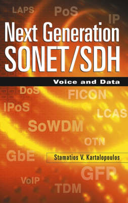 Next Generation SONET/SDH: Voice and Data (Hardback)