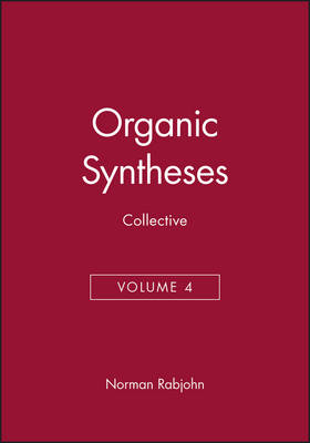 Cover Organic Syntheses, Collective Volume 4 - Organic Syntheses Collective Volumes