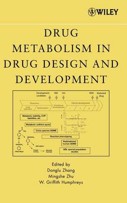 Cover Drug Metabolism in Drug Design and Development: Basic Concepts and Practice