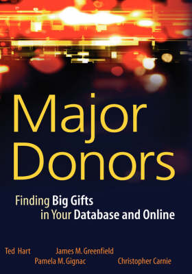 Cover Major Donors: Finding Big Gifts in Your Database and Online