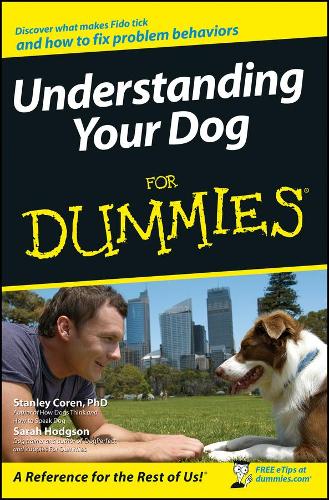 Understanding Your Dog For Dummies - Stanley Coren