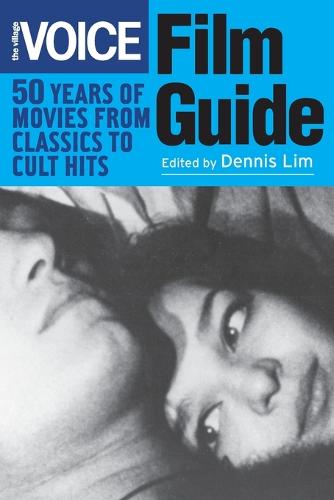 The Village Voice Film Guide: 50 Years of Movies from Classics to Cult Hits (Paperback)