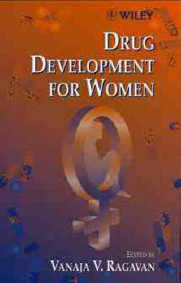 Drug Development for Women (Hardback)