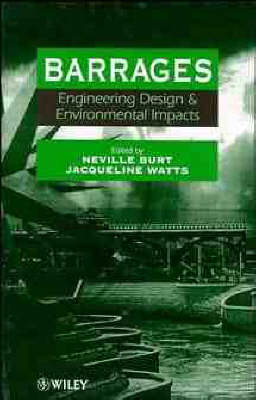 Cover Barrages: Engineering, Design and Environmental Impacts