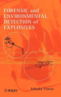 Cover Forensic and Environmental Detection of Explosives