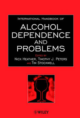International Handbook of Alcohol Dependence & Problems (Hardback)