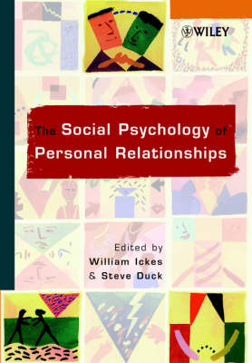 Cover The Social Psychology of Personal Relationships - Social & Personal Relationships