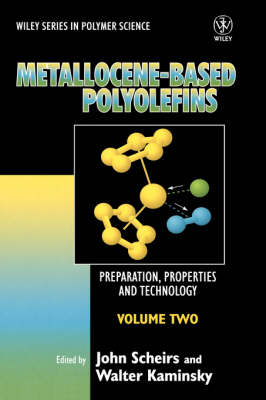 Cover Metallocene-based Polyolefins: Preparation, Properties, and Technology Metallocene-based Polyolefins - Preparation, Properties and Technology V 2 - Wiley Series in Polymer Science