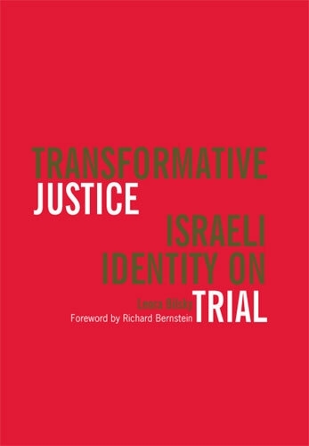 Transformative Justice: Israeli Identity on Trial - Law, Meaning & Violence (Paperback)