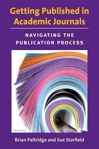 Getting Published in Academic Journals: Navigating the Publication Process (Paperback)