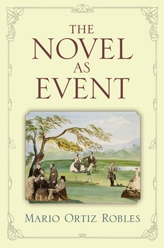 The Novel as Event (Paperback)