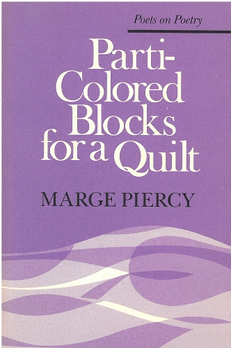 Parti-colored Blocks for a Quilt - Poets on Poetry (Paperback)